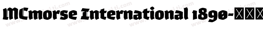 MCmorse International 1890字体转换